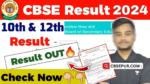 CBSE Board 10th 12th Result 2024