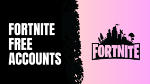 Free Fortnite Accounts